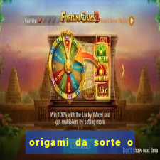 origami da sorte o que escrever